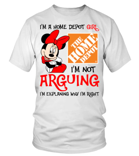 I'm not Arguing Home Depot Girl