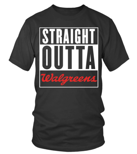 Straight Outta Walgreens