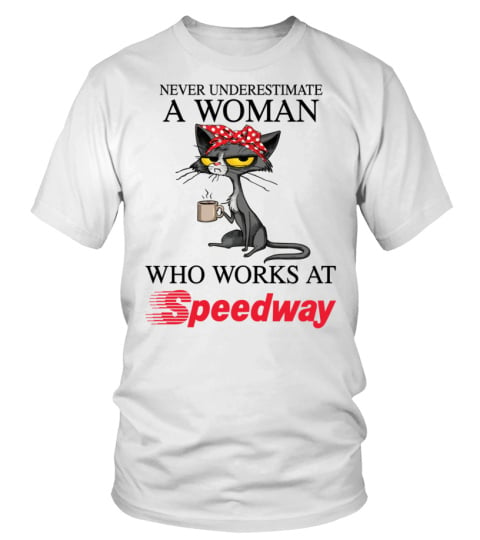 Speedway Never Underestimate