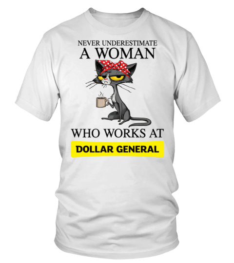 Dollar General Never Underestimate