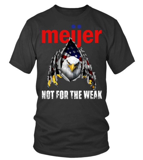 meijer eagle not for the weak