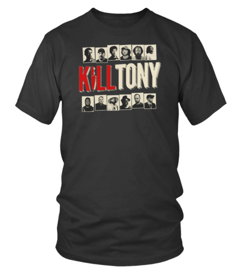 Kill Tony Merch