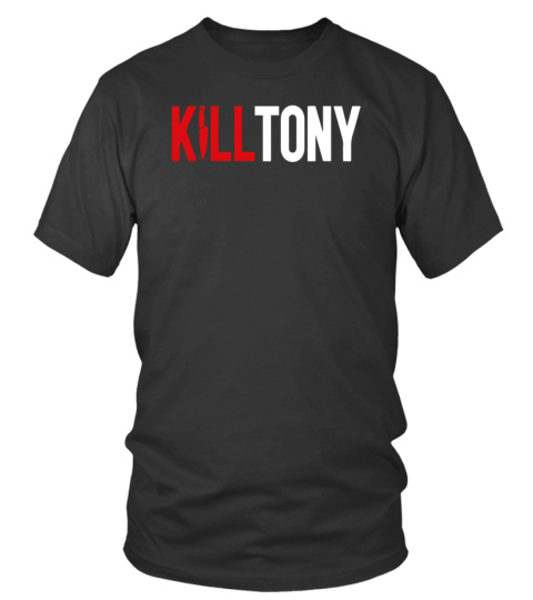 Kill Tony Merch