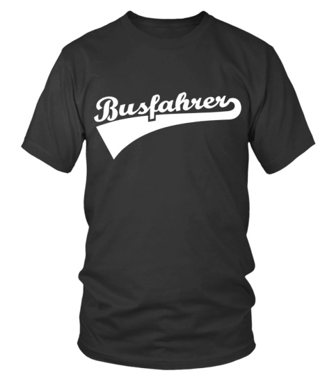 Busfahrer T-Shirt