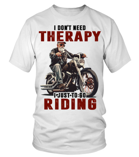 Motorcycle, I don't need therapy