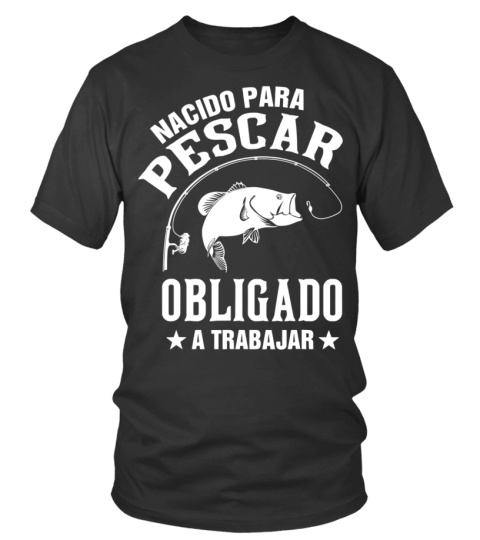 Hombre Pescador Dichos Divertidos Fishing Pesca Pescadores Camiseta