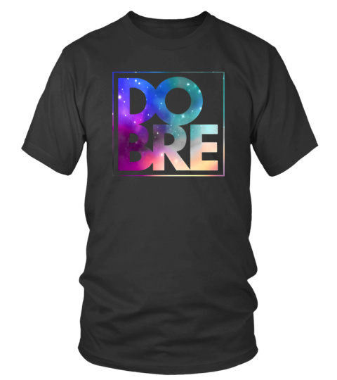 Dobre Brothers Merch