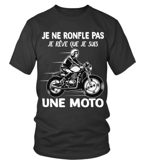 Je rêve que je suis une moto