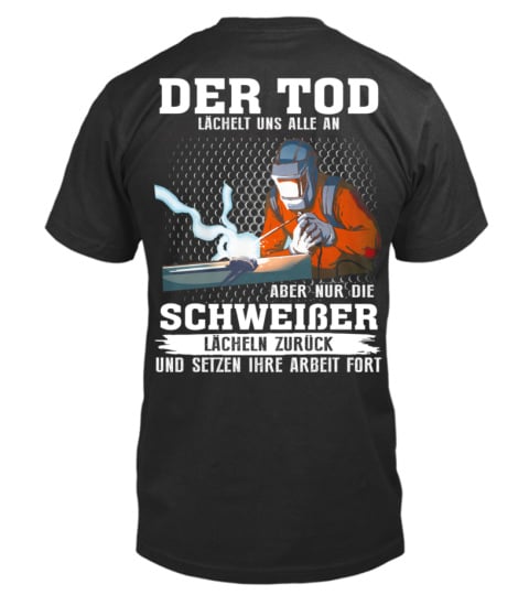 Schweißer, Der tod