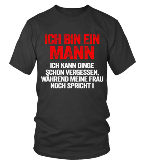 ICH BIN EIN MANN