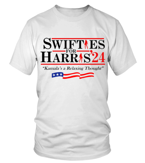 SWIFT ES HARR S24 -FOR- Harris'24 "Kamala's a Relaxing Thought"