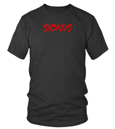 Sickos Merch