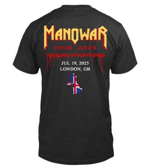 (2 sides) United Kingdom - Manowar THE BLOOD OF OUR ENEMIES TOUR 2025 - T-shirt