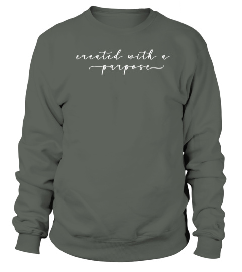 Arms Family Homestead Merch Created With A Purpose Tee - Sweatshirt