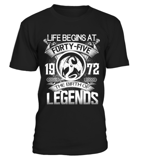 LIFE BEGINS AT - 1972