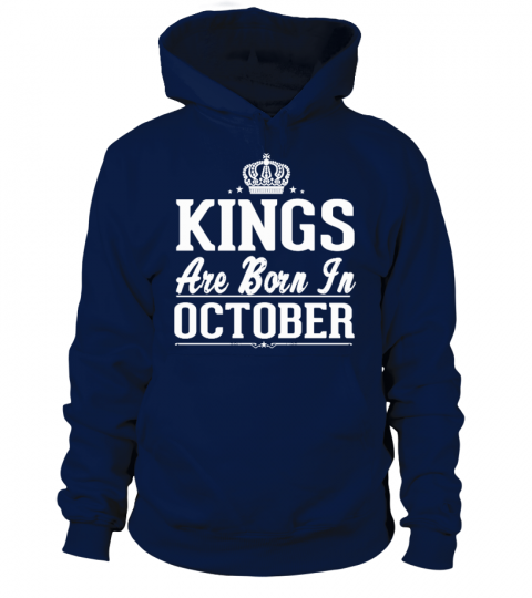 KINGS ARE BORN IN OCTOBER SHIRT
