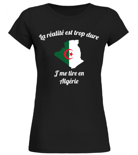 T-shirt Réalité - Algérie