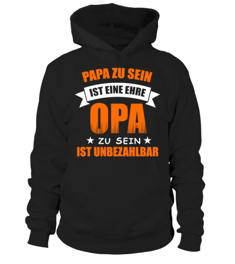 OPA ZU SEIN IST UNBEZAHLBAR