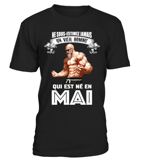 UN VIEIL HOMME QUI EST NE EN MAI T-SHIRT