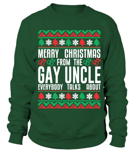 GAY UNCLE - Ugly Christmas Sweetshirt
