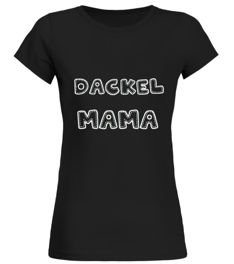"Sommeredition" Limitiert Dackel Mama