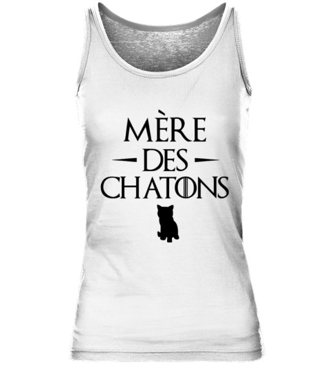 Mère des Chatons ! [ Game Of Thrones ]