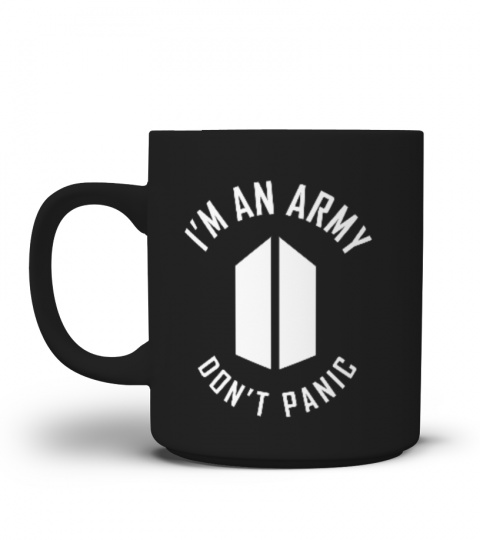 Mug I'M ARMY ! DON'T PANIC