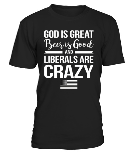 God Is Great Beer Is Good TShirt