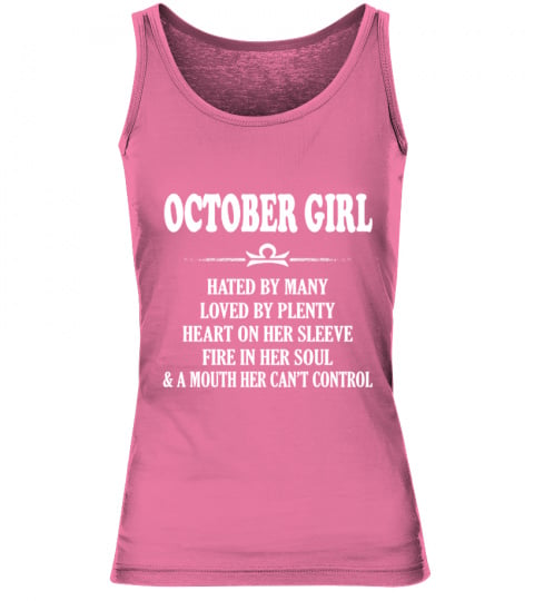 OCTOBER GIRL HATED BY MANY LOVED