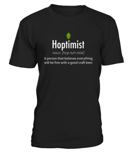 Hoptimist T-Shirt for Craft Beer