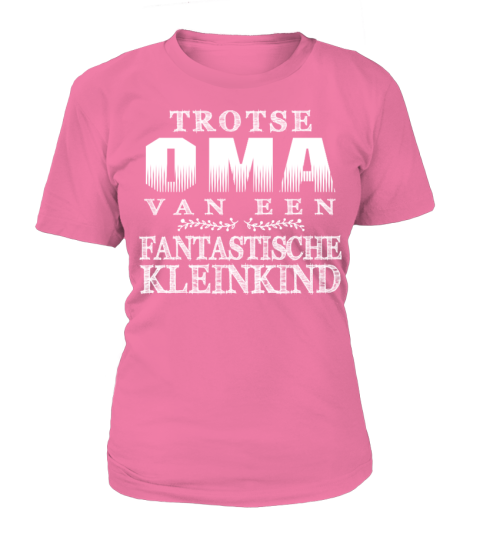 TROSTE OME VAN EEN FANTASTICHE KLENINKIND T-SHIRT