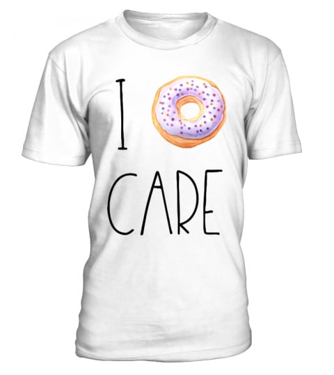 Official I Donut Care T-shirt