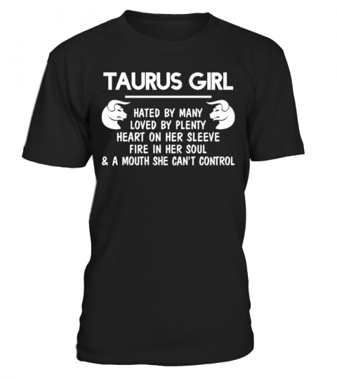 TAURUS GIRL - HATED BY MANY