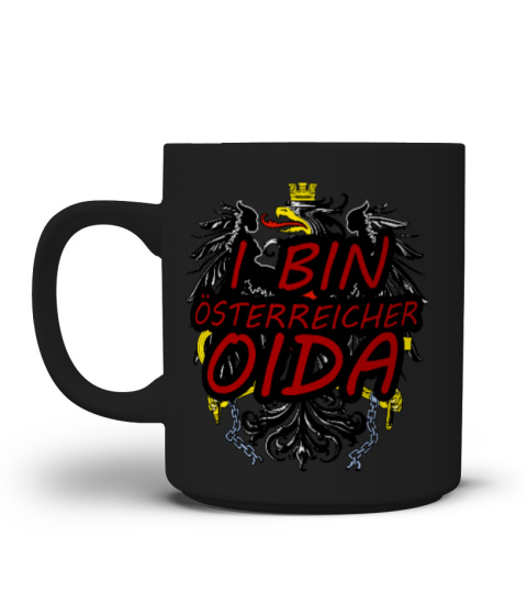 *TOP* I BIN ÖSTERREICHER OIDA! Tasse