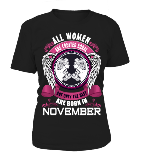 Best Women Are Bron In November