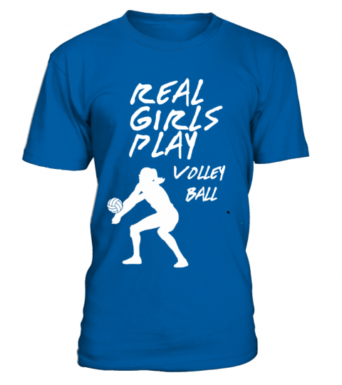 T-shirt "REAL GIRLS PLAY VOLLEY BALL" - Limited Edition