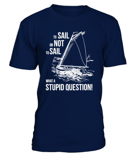 To Sail or Not to Sail