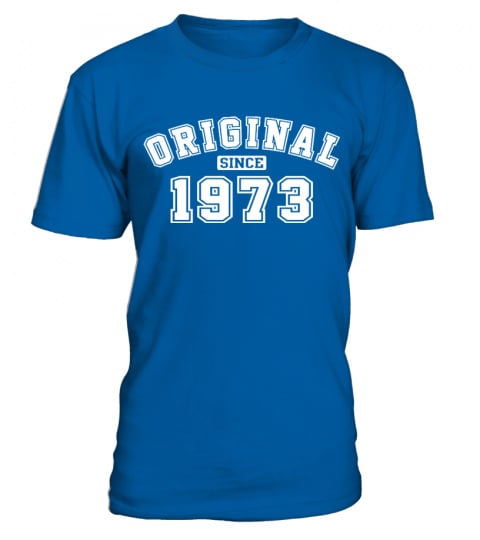 +++ Original Since 1973 +++