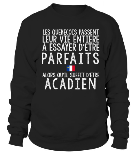 T-shirt  Acadien vie Parfait