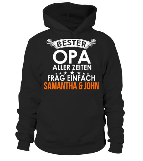 BESTER OPA ALLER ZIETEN FRAG EINFACH EINFACH SAMANTHA & JOHN T-SHIRT