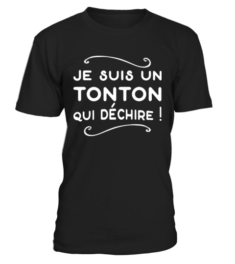 ✪ Tonton qui déchire t-shirt tonton ✪