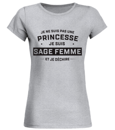 T-shirt Pas Princesse Sage-Femme