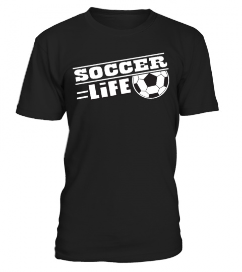 SOCCER IS LIFE