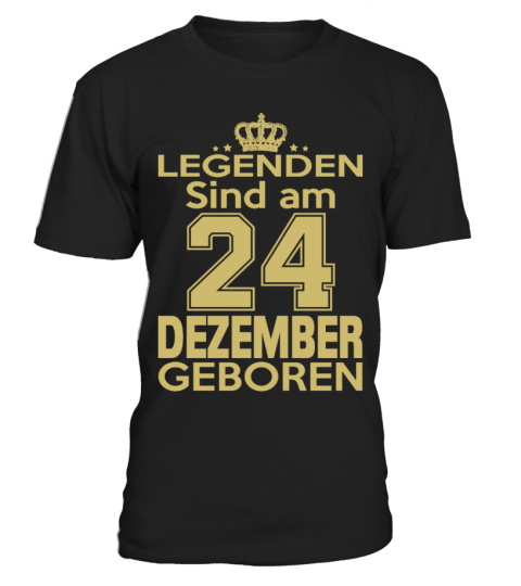 legenden sind am  24 dezember geboren