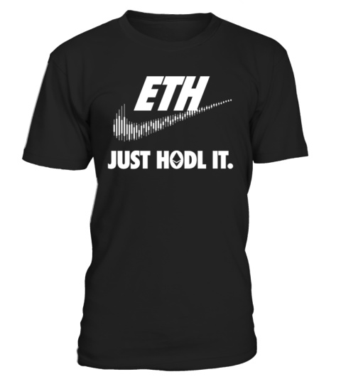 Ethereum Just HODL it T-Shirt