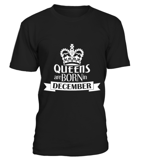 Queens are born in December LIMITIERT!!!