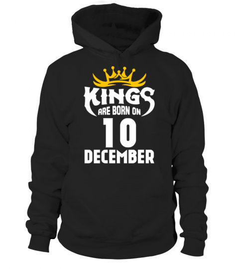 KINGS ARE BORN ON 10 DECEMBER