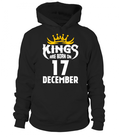 KINGS ARE BORN ON 17 DECEMBER