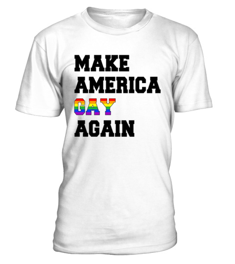 Make America Gay Again Classic T-Shirt