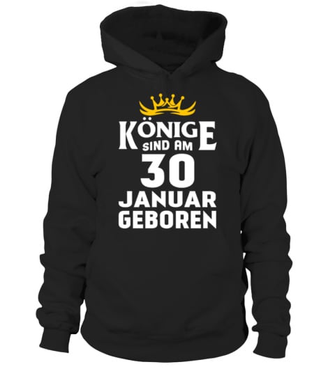 KÖNIGE SIND AM 30 JANUAR